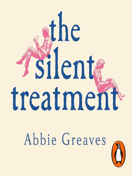 Title details for The Silent Treatment by Abbie Greaves - Wait list